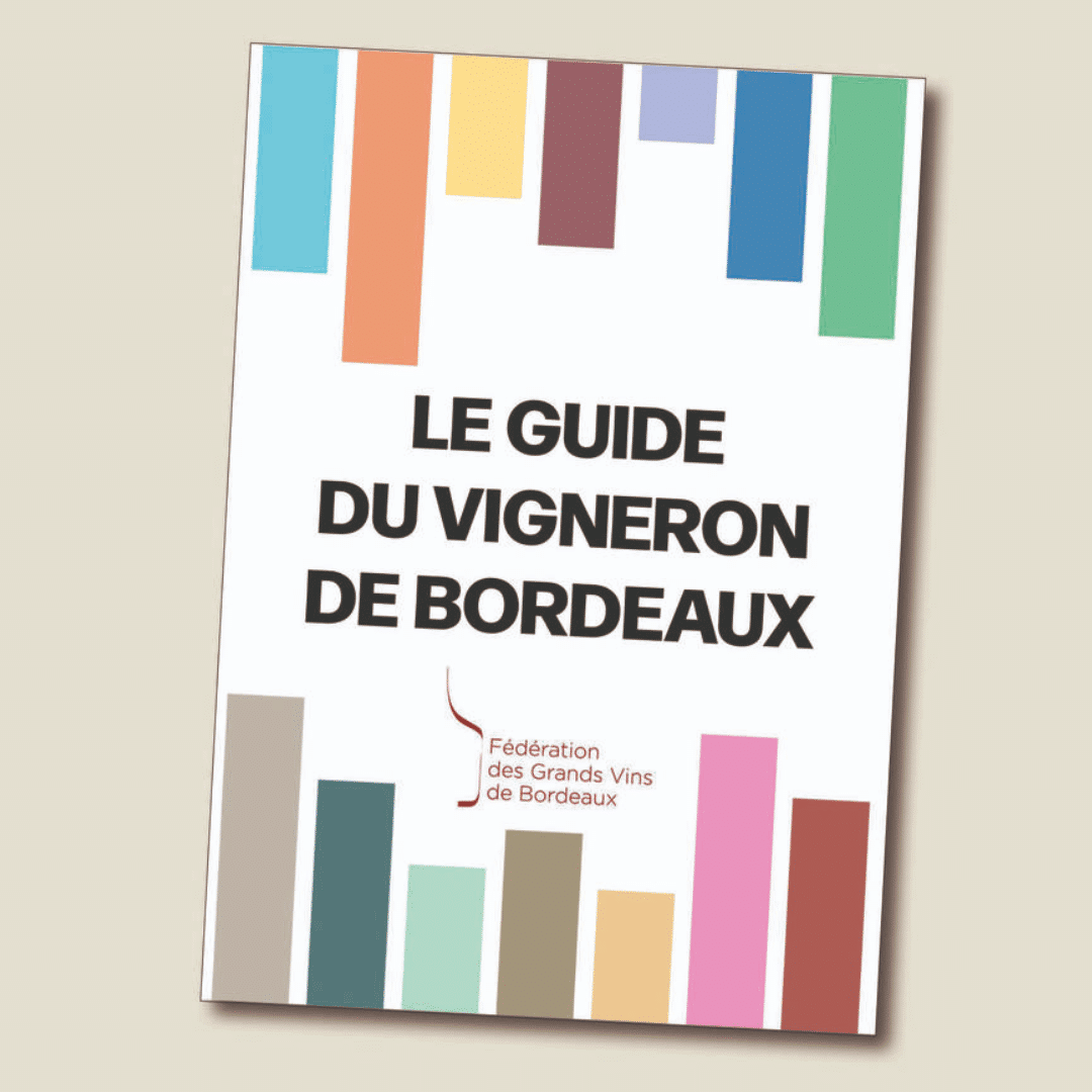 Le guide du vigneron de Bordeaux