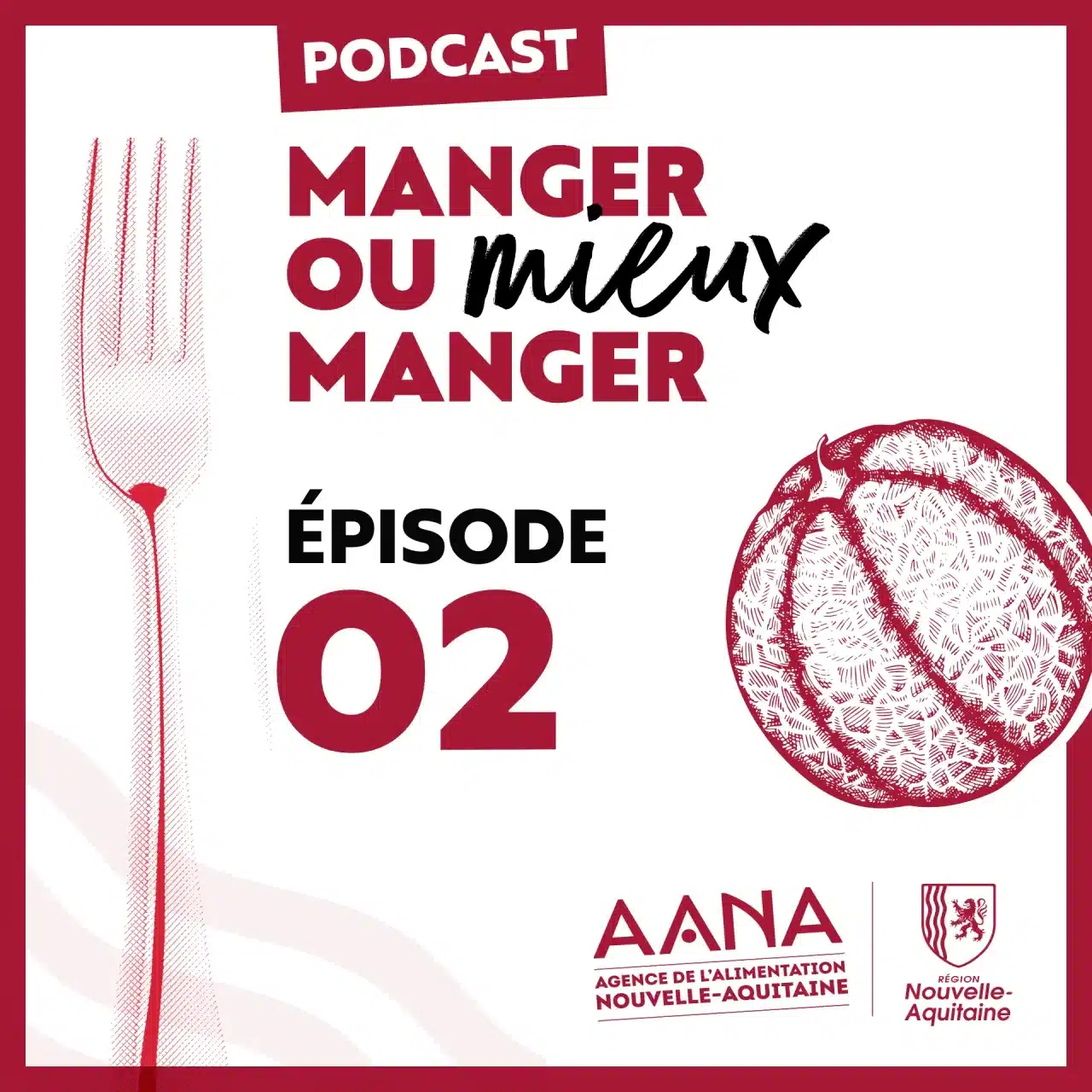 Podcast “Manger ou Mieux Manger” : à la rencontre de Julien Godet, producteur de melons du Haut-Poitou IGP 